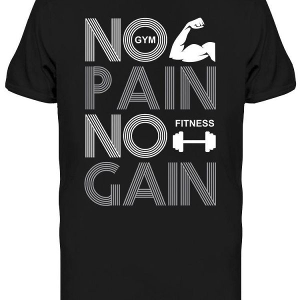 No Pain No Gain: Fitness Tee Men's -Image by Shutterstock